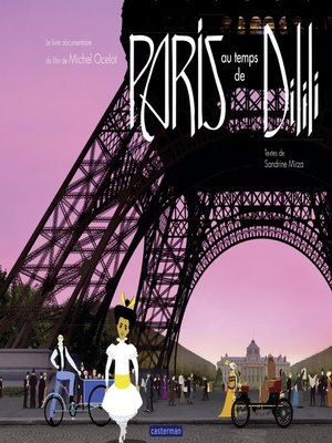 cover image of Dilili à Paris--Le documentaire